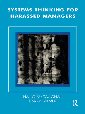 cover image of Systems Thinking for Harassed Managers